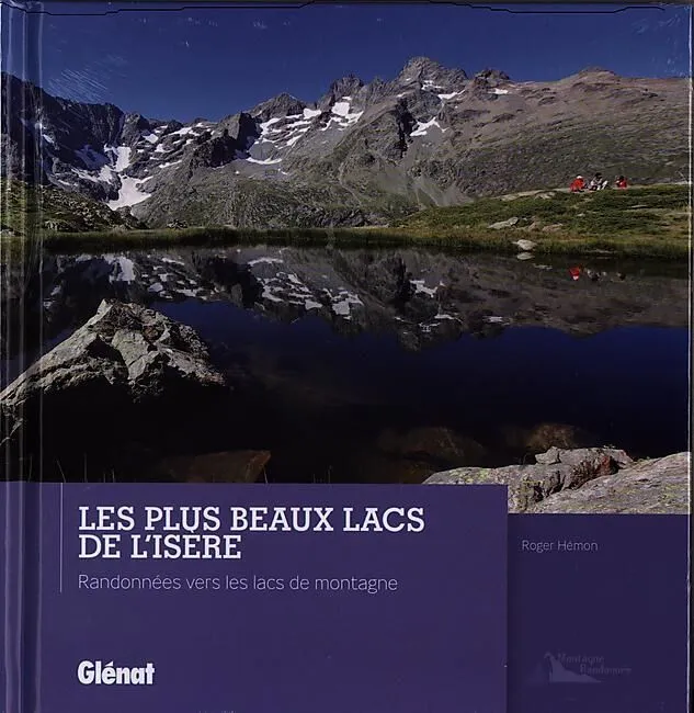 LES PLUS BEAUX LACS DE L ISERE