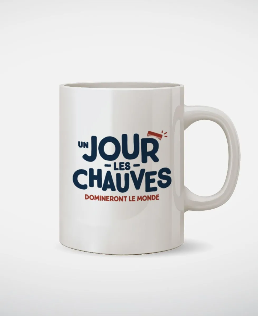 Mug Un jour les chauves domineront le monde